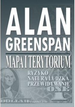 Mapa i terytorium ryzyko, natura ludzka, przewidywanie