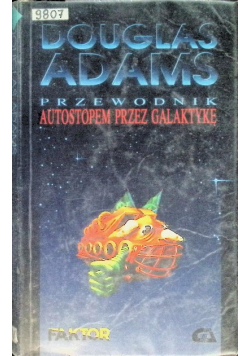 Autostopem przez Galaktykę