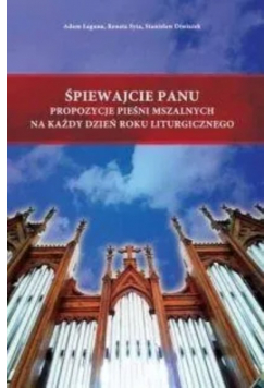 śpiewajcie panu propozycje pieśni