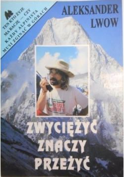 Zwyciężyć znaczy przeżyć