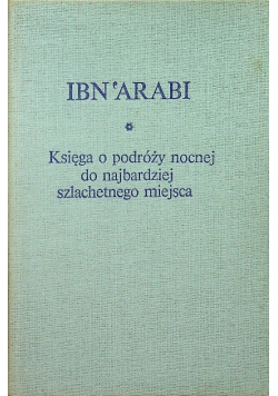 Księga o podróży nocnej do najbardziej szlachetnego miejsca