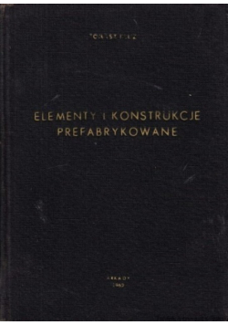 Elementy i konstrukcje prefabrykowane