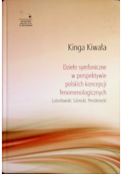 Dzieło symfoniczne w perspektywie polskich koncepcji
