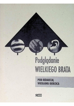 Podglądanie Wielkiego Brata