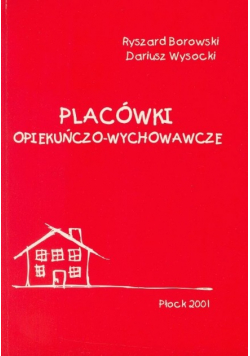 Placówki Opiekuńczo Wychowawcze