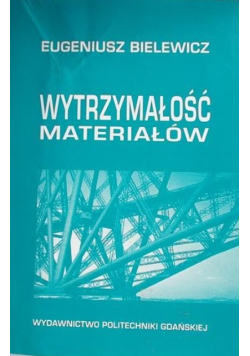 Wytrzymałość materiałów