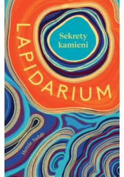 Lapidarium Sekrety kamieni