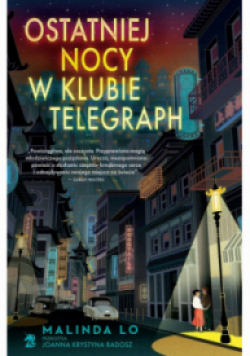 Ostatniej nocy w klubie Telegraph