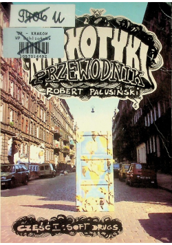 Narkotyki przewodnik Część 1
