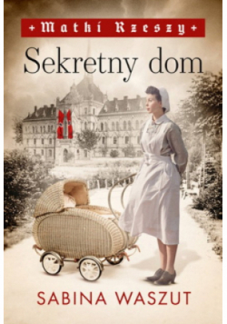 Sekretny dom Matki Rzeszy