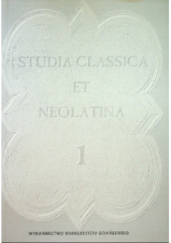 Studia Classica et Neolatina I