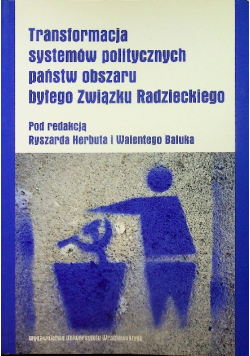 Transformacja systemów politycznych państw obszaru byłego Związku Radzieckiego