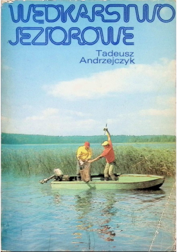 Wędkarstwo jeziorowe