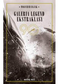 Galeria legend ekstraklasy 90 lat