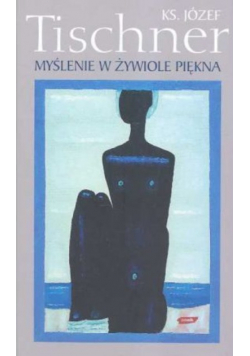 Myślenie w żywiole piękna