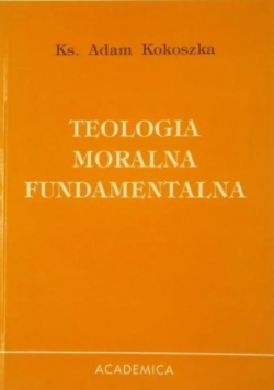 Teologia moralna fundamentalna