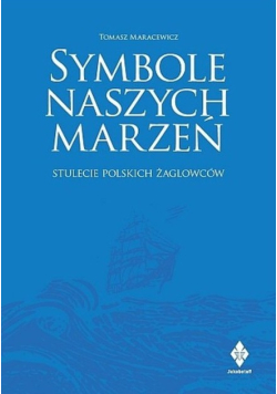 Symbole naszych marzeń