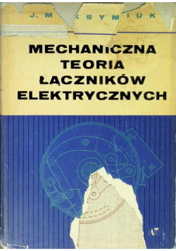 Mechaniczna teoria łączników elektrycznych