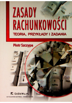 Zasady rachunkowości teoria, przykłady i zadania
