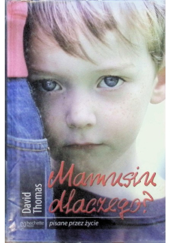Mamusiu dlaczego