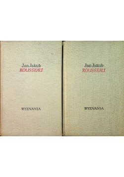 Rousseau Wyznania Tom 1 i 2