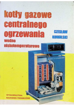 Kotły gazowe centralnego ogrzewania wodne niskotemperaturowe