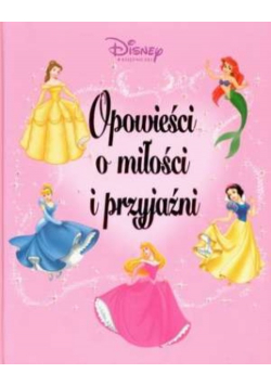 Opowieści o miłości i przyjaźni
