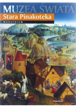 Muzea świata Stara Pinakoteka Monachium