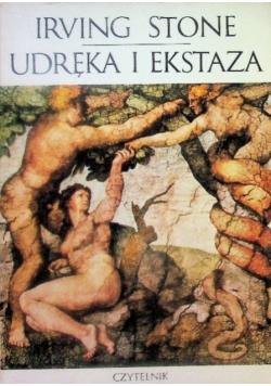 Udręka i ekstaza Tom I