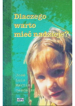 Dlaczego warto mieć nadzieję