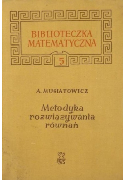 Metodyka rozwiązywania równań