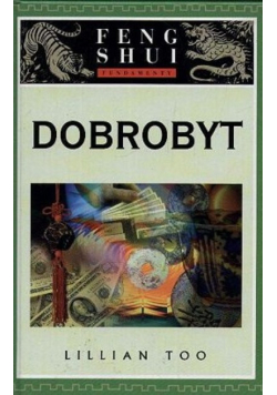 Fundamenty Feng Shui Dobrobyt