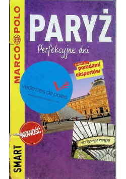 Paryż Perfekcyjne dni