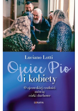 Ojciec Pio i kobiety