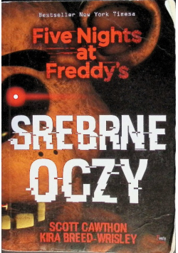Five Nights at Freddys Srebrne oczy