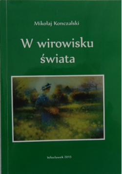 W wirowisku świata