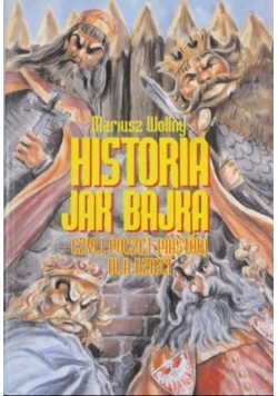 Historia jak bajka czyli poczet Piastów