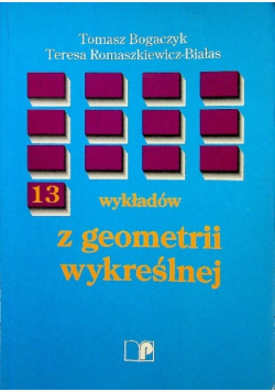13 wykładów z geometrii wykreślnej