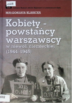 Kobiety powstańcy warszawscy w niewoli niemieckiej