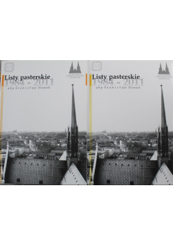 Siewca słowa Listy pasterskie 1984 - 2011 Tom I Część I i II