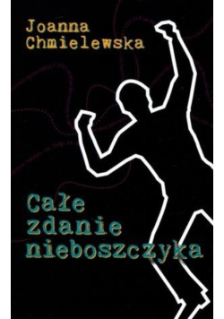 Całe zdanie nieboszczyka