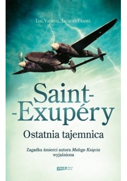 Saint Exupery Ostatnia tajemnica