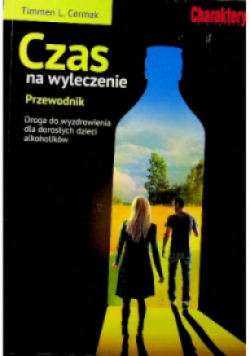Czas na wyleczenie  przewodnik
