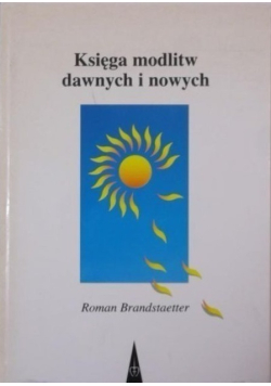 Księga modlitw dawnych i nowych