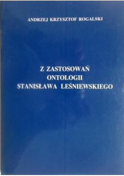 Z zastosowań ontologii Stanisława Leśniewskiego