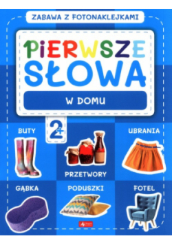 Pierwsze słowa. Zabawa z fotonaklejkami