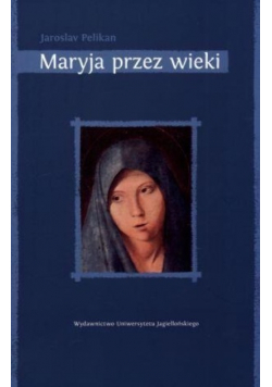 Maryja przez wieki