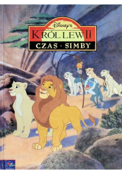 Król lew Część  II czasy Simby