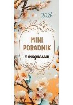 Kalendarz 2026 mini poradnik z magnesem 7,5x18,5cm
