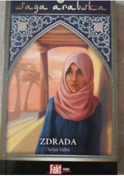 Saga arabska Tom 3 Zdrada